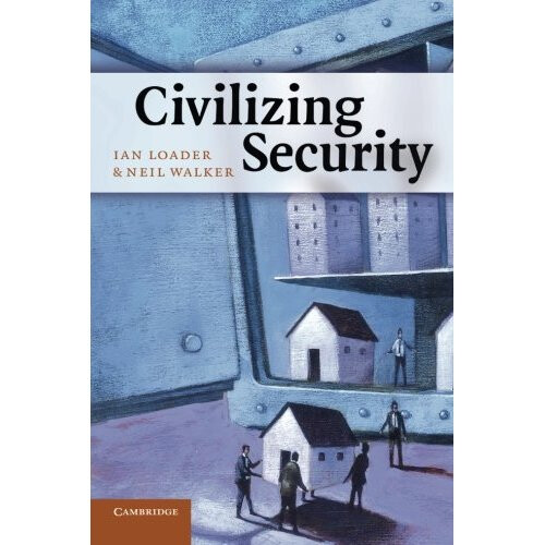 Civilizing Security