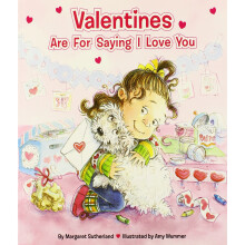 Valentines Are for Saying I Love You