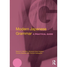 Modern Japanese Grammar (Modern Grammars)