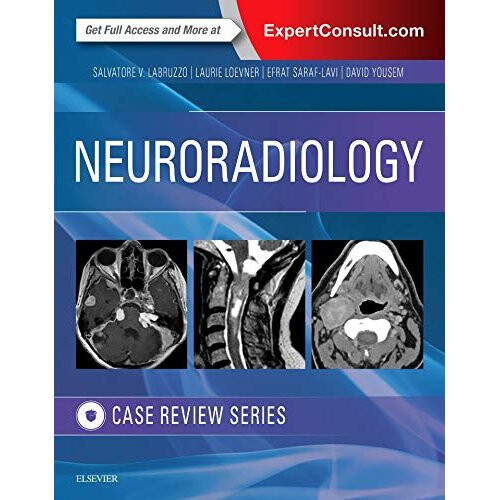 Neuroradiology Imaging Case Review, 1e
