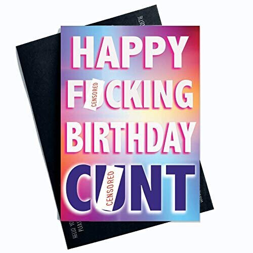 Happy Birthday Cards Funny Birthday Cards Swearing Cards Happy F*cking ...