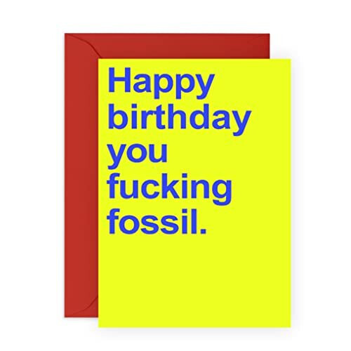 Central 23 Funny Birthday Card For Men And Women F King Fossil