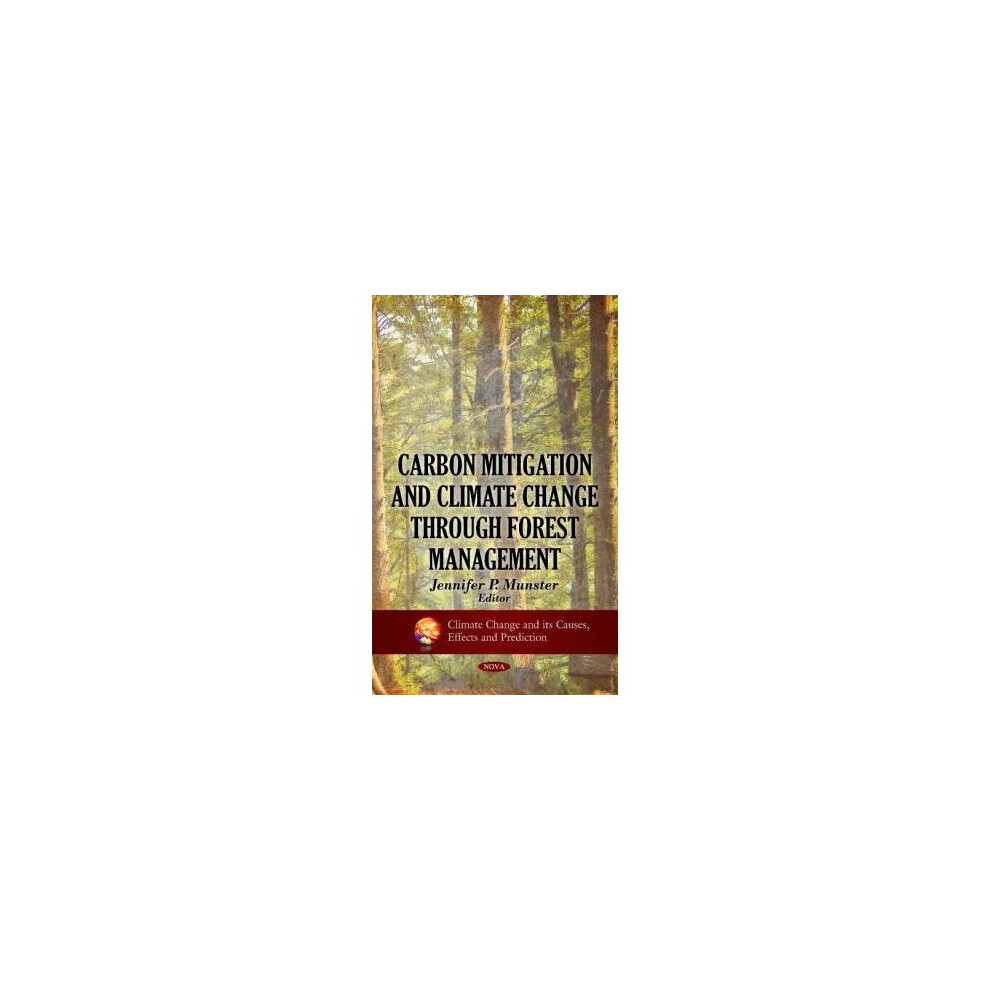 Carbon Mitigation & Climate Change through Forest Management