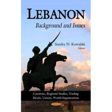 Lebanon Background Issues Countries, Regional Studies, Trading Blocks, Unions, World Organizations