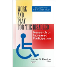 Work Play for the Disabled Research on Increased Participation Disability and the DisabledIssues