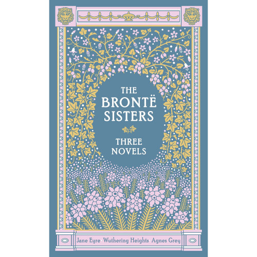 Bronte Sisters: Three Novels, The (Barnes & Noble Leatherbound Classic Collection)