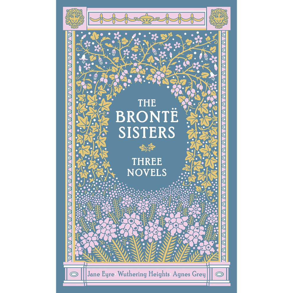 Bronte Sisters: Three Novels, The (Barnes & Noble Leatherbound Classic Collection)