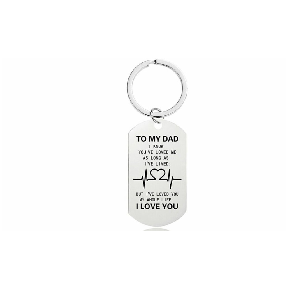 (Silver) To My Dad Metal Keyring