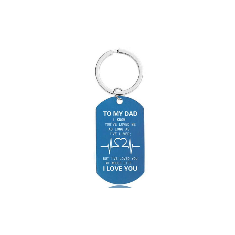 (Blue) To My Dad Metal Keyring