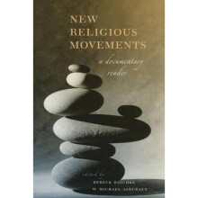 New Religious Movements A Documentary Reader