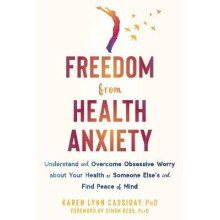 Freedom from Health Anxiety