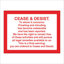 (400 x 300mm - 16 x 12, G - 10mm Extra Heavy Duty Foamex Foamboard) SE154 Cease And Desist Prowling Intruding Warning Sign Illegal Activity Complain 600mm x 450mm B - Magnetic - Vehicle Grade