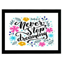 Never stop dreaming Lap Tray With Bean Soft Cushion study Writing