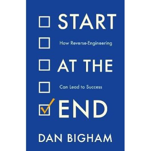 Start at the End