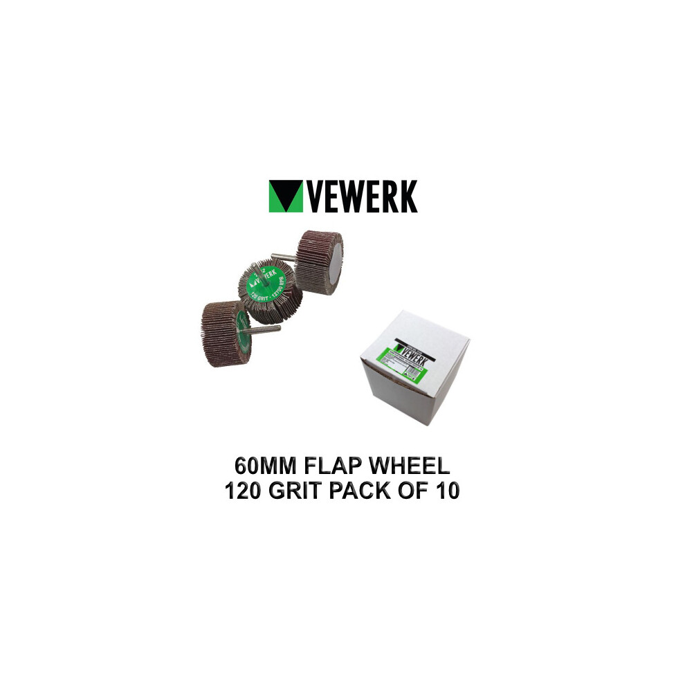 Vewerk 60Mm Flap Wheel 120 Grit Pack Of 10 6Mm Shank 2142 5060599864693