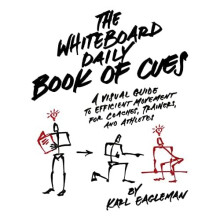 The Whiteboard Daily Book Of Cues: A Visual Guide to Ef - Eagleman, Karl - Paperback / sof -20/09/2022