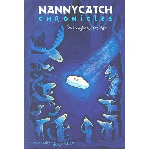Nannycatch Chronicles - Heneghan, James - HardBack -2006-02-03