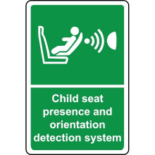 Child seat presence and orientation detection system safety sign - 1mm Plastic sign - 400mm x 300mm