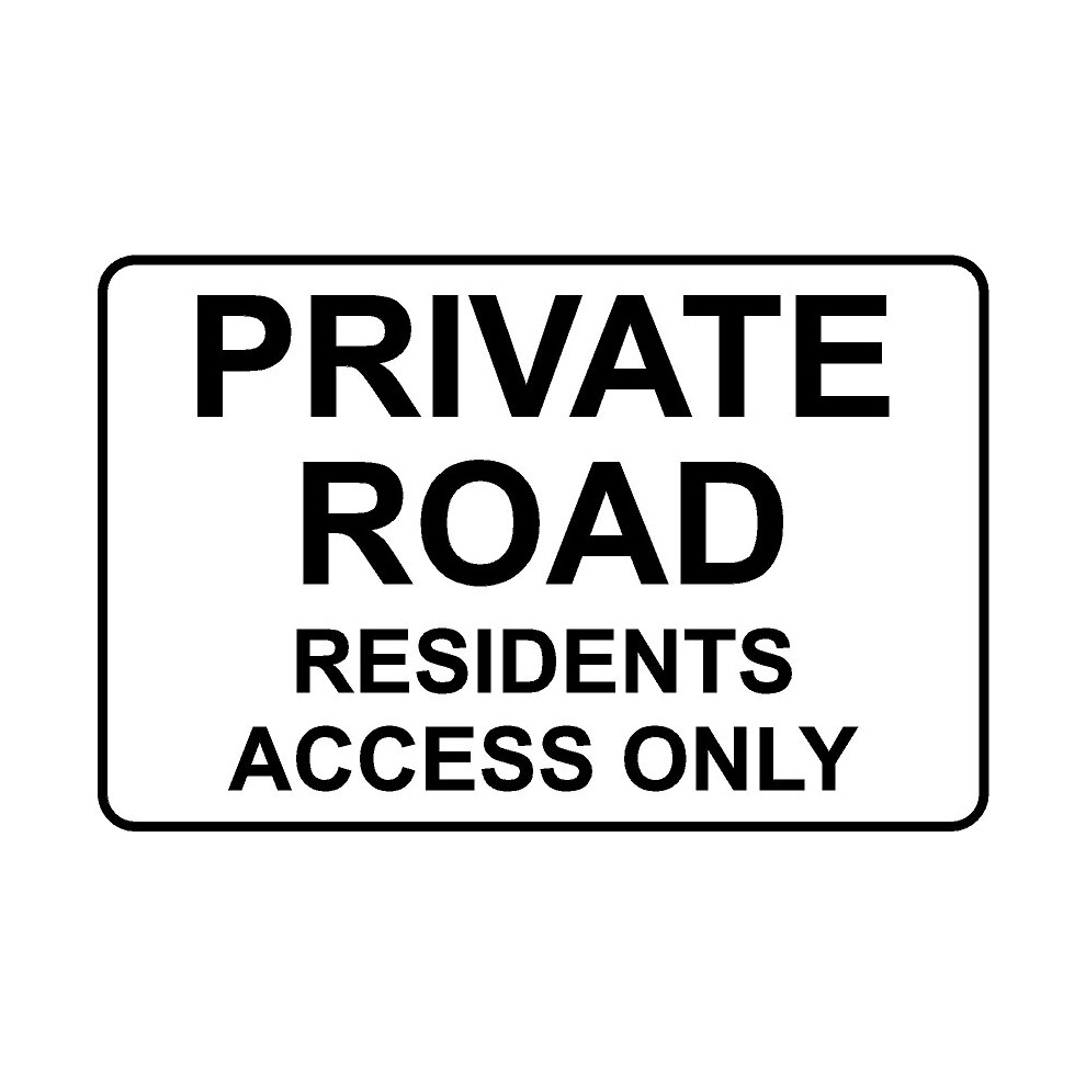 Private road residents access only safety sign - 1mm Plastic sign - 200mm x 150mm