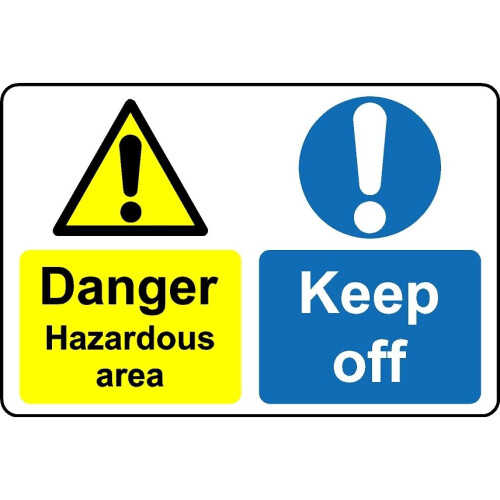 Danger Hazardous Area Keep Off Safety Sign - 3mm Aluminium Sign - 800mm 