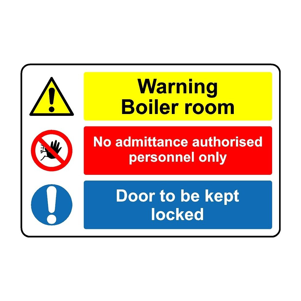 Warning boiler room door to kept locked (L) safety sign - 1mm Plastic sign - 300mm x 200mm