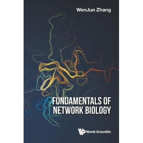 Fundamentals Of Network Biology