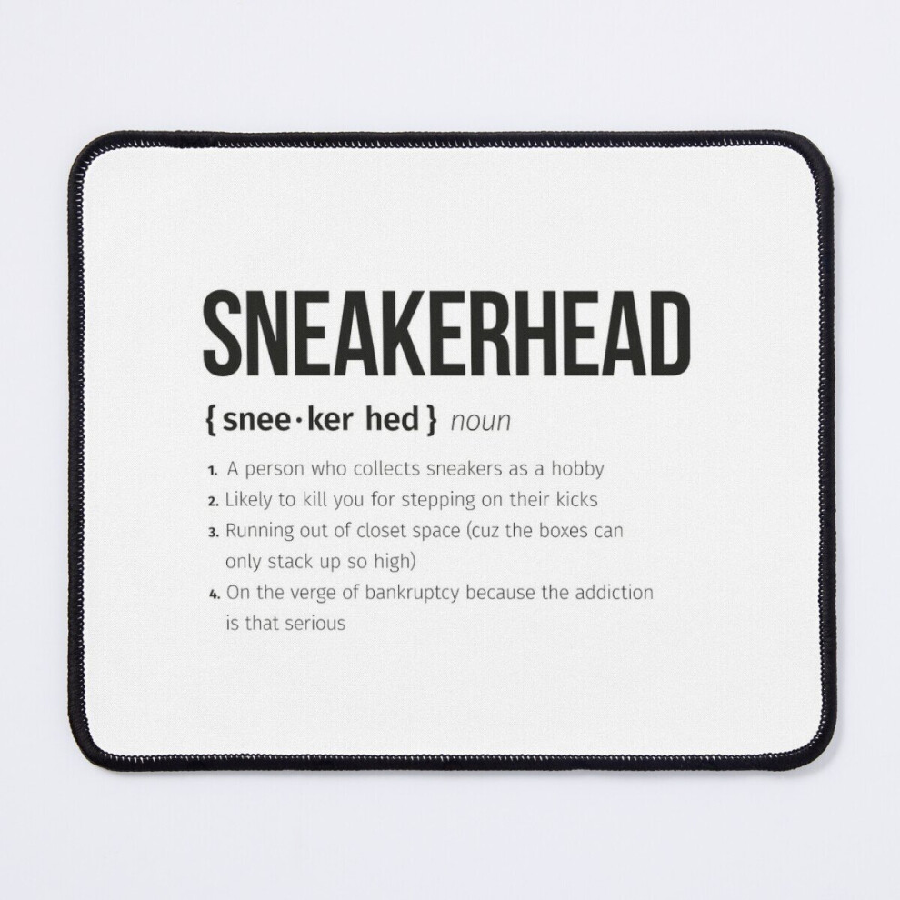Mouse Pad Sneakerhead Definition 11.8 X 9.8 Inch Computer Mat Gaming Office Mousepad 7802738179507