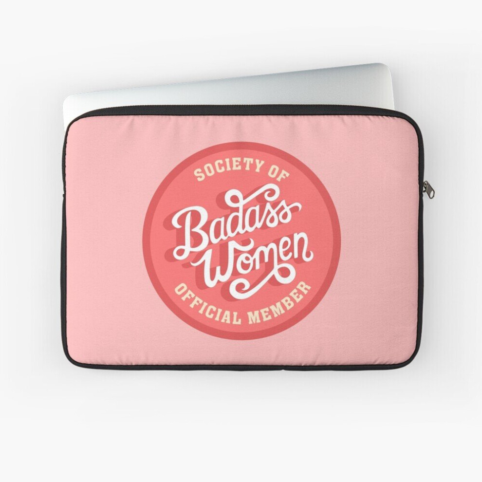 Laptop Sleeve Society Of Badass Women Feminist Quote 10 12 13 15 17 Inch Case Notebook Tablet Carrying Bag Cover 7802738507287