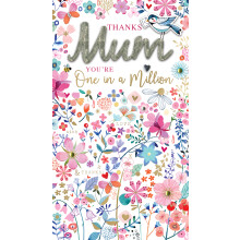 One In A Million Bloomin' Flowers! Mother's Day Hand-Finished Greeting Card
