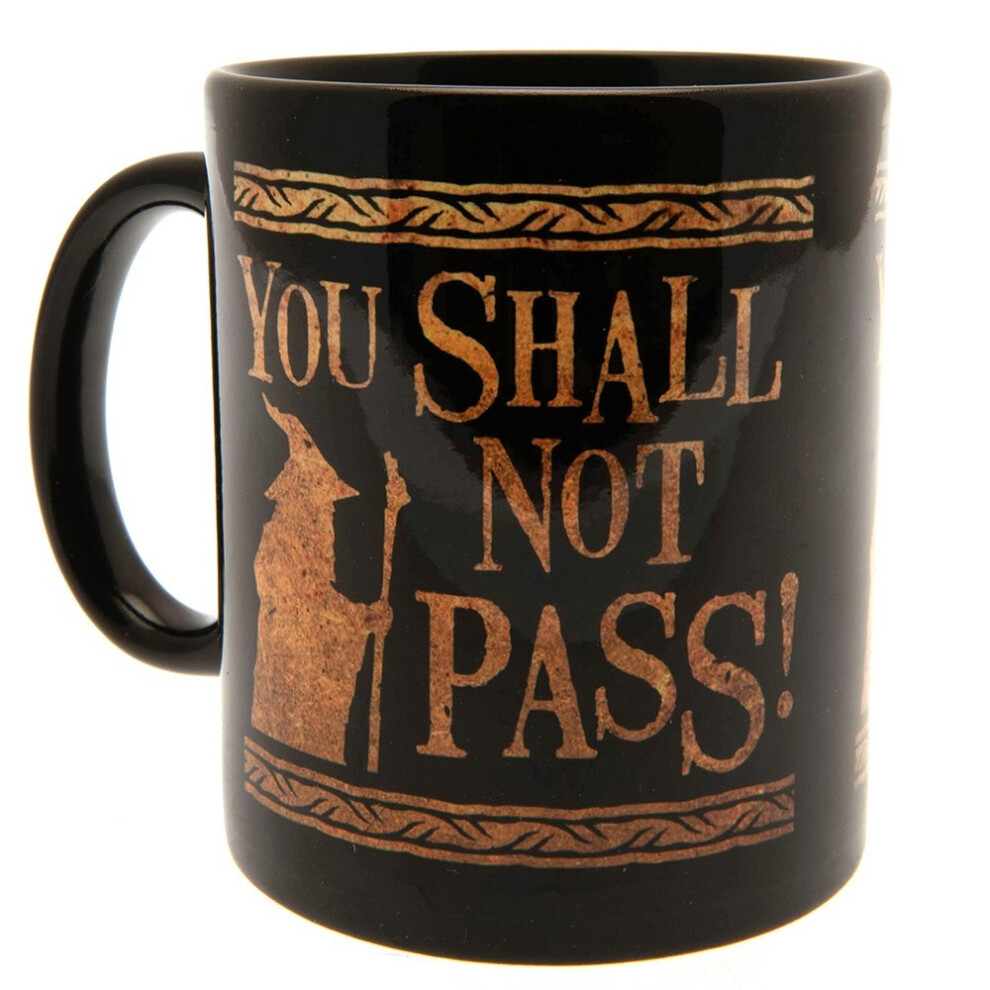 The Lord Of The Rings You Shall Not Pass Mug