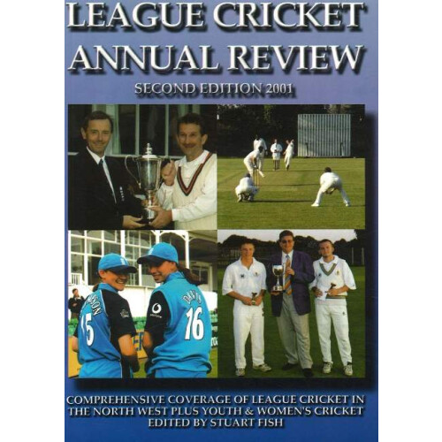 League Cricket Annual Review 2001 Second Edition, 2001