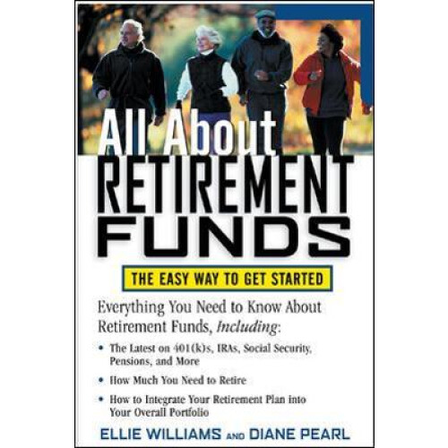 All About Retirement Funds