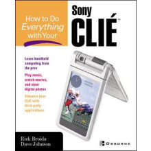 How to Do Everything with Your CLIE(TM)