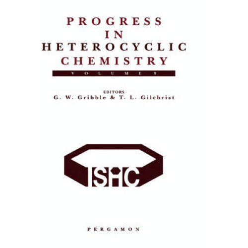 Progress in Heterocyclic Chemistry