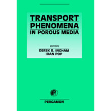 Transport Phenomena in Porous Media