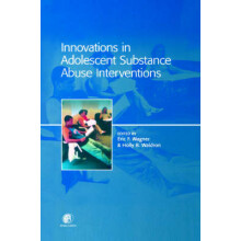 Innovations in Adolescent Substance Abuse Interventions