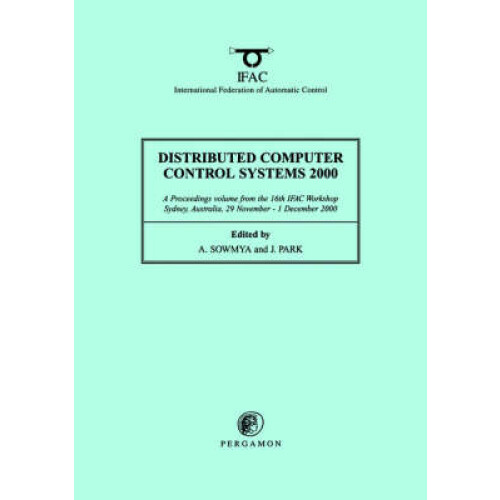 Distributed Computer Control Systems 2000