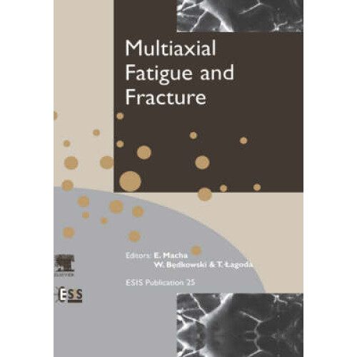 Multiaxial Fatigue and Fracture