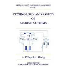 Technology and Safety of Marine Systems