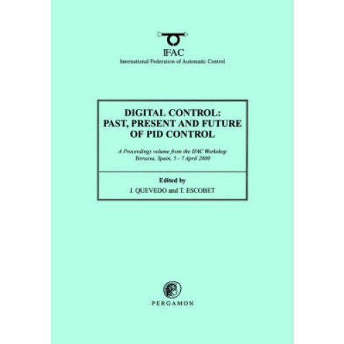 Digital Control 2000: Past, Present and Future of PID Control