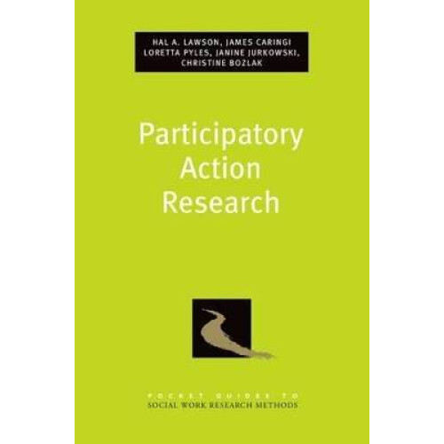 Participatory Action Research Pocket Guides to Social Work Research Methods