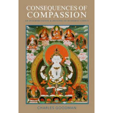 Consequences of Compassion An Interpretation And Defense Of Buddhist Ethics