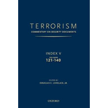TERRORISM: COMMENTARY ON SECURITY DOCUMENTS INDEX V