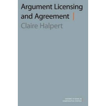 Argument Licensing and Agreement Oxford Studies in Comparative Syntax