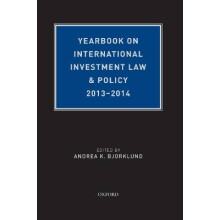 Yearbook on International Investment Law  Policy, 20132014 Yearbook on International Investment Law and Policy