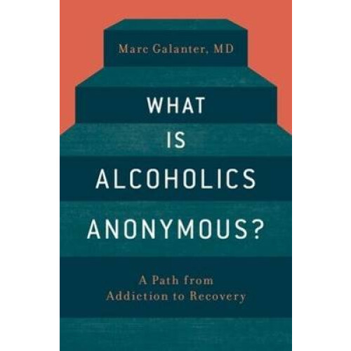 What is Alcoholics Anonymous?