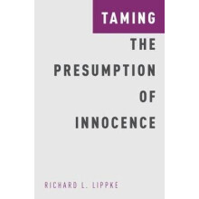 Taming the Presumption of Innocence