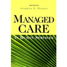 Managed Care in Human Services