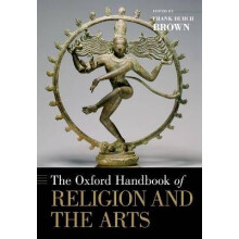 Oxford Handbook of Religion and the Arts Oxford Handbooks