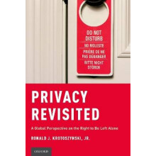 Privacy Revisited A Global Perspective on the Right to be Left Alone